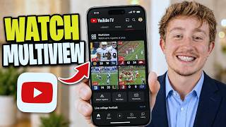 How To Watch College Football Multiview On YouTube TV On iPhone - Full Guide