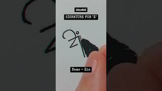 Signature for Z | Zia | SBtellME Calligraphy and Handwriting #shorts #signature #calligraphy
