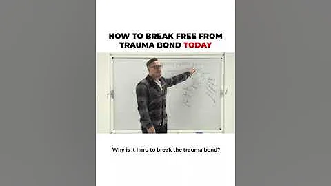 How To Break Free From Trauma Bond TODAY - Richard...