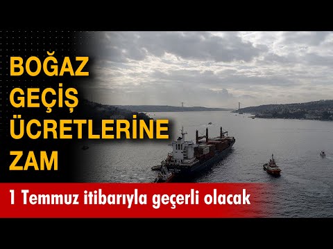 Boğaz geçiş ücretlerine