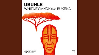 Ubuhle (feat. Bukeka)
