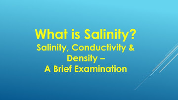 All about Salinity
