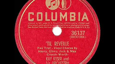 1941 HITS ARCHIVE: Til Reveille - Kay Kyser (Harry Babbitt & the group, vocal)