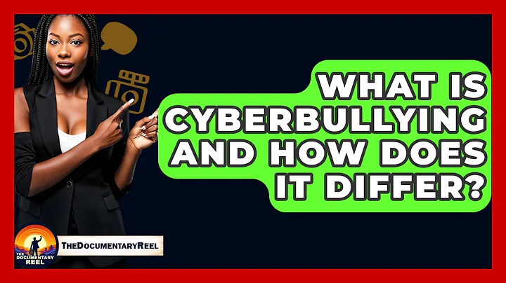 What Is Cyberbullying And How Does It Differ? - The Documentary Reel