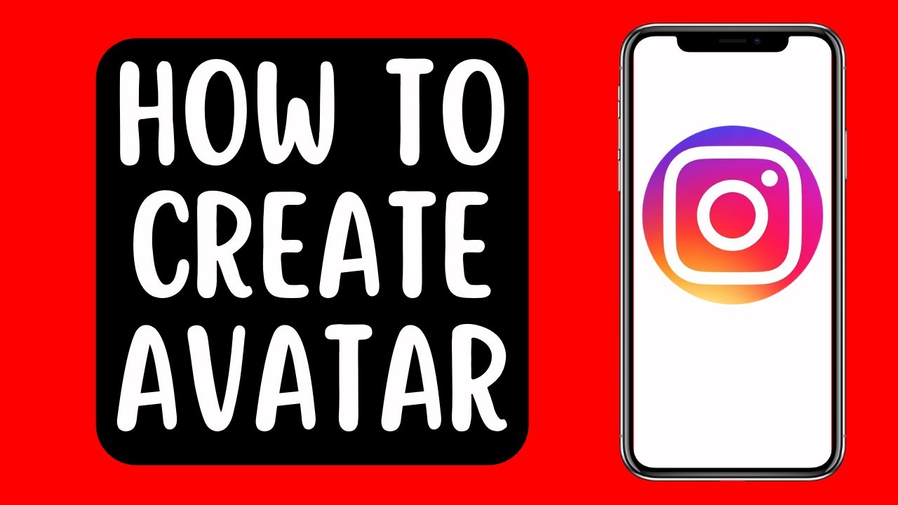 How to Create Avatar on Instagram (2022)