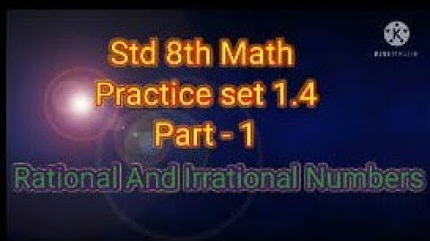 Std 8th math practice set 1.4 | 8th std math practice set 1.4 part 1 | Std 8th math practice set 1.4