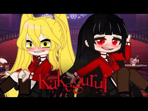 Kakegurui - Mini Filme (gacha club)
