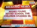 Bodies children found behind school