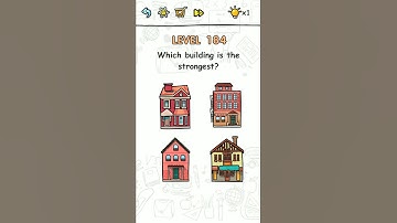 Brain challenge level 184 Which building is the strongest, Solution Walkthrough