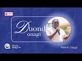 Duond Onagi Gi Peterlis Odeyo E Weche Duond Bura Mar UDA Duond Onagi Gi Peterlis Odeyo E Weche Duond Bura Mar UDA