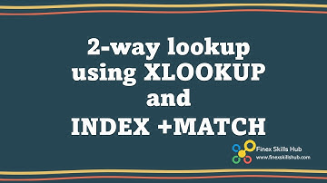 2-way lookup using XLOOKUP and INDEX and MATCH