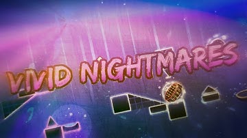 My layout part in Vivid Nightmares [GD megacollab]