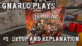 Tabletop Sim: Zombicide #1, "Tutorial": Setup and Explanation (no gameplay)