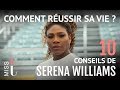 Serena williams  10 conseils pour russir   dveloppement personnel  motivation franais