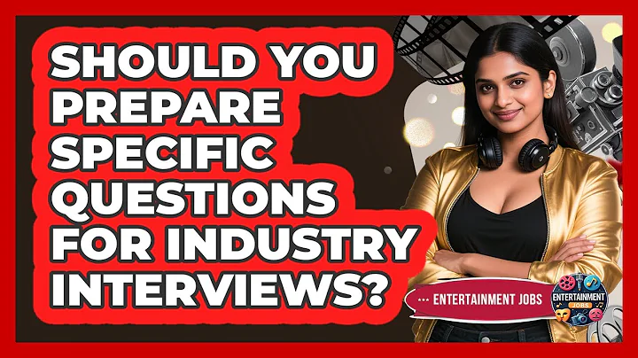 Should You Prepare Specific Questions For Industry Interviews?