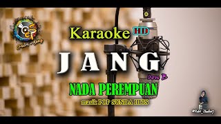 KARAOKE JANG NADA CEWEK