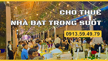 Cho Thuê Nhà Bạt Trong Suốt Tổ Chức Đám Cưới Tại Thủ Đức