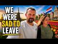 Our Last Stop in the Netherlands... We Didn&rsquo;t Want to Leave 🇳🇱