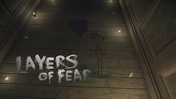 Layers of Fear #5 - NOT THE CHILDREN!