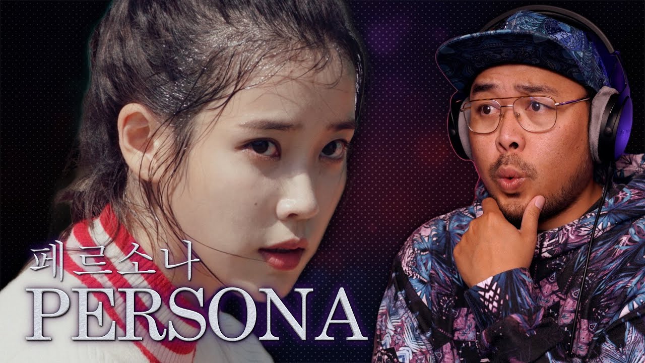 Persona: Love Set 페르소나 IU | REACTION | FIRST TIME WATCHING