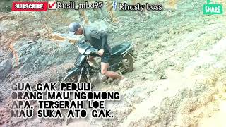 Terserah orang mau bilang apa. Story wa👍