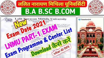 Lnmu Part 1 Re - Exam Programme & Center List Download 2021 | Lnmu Part-1 Exam Programme | Teachmint