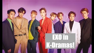 EXO Members In K-Dramas!!!
