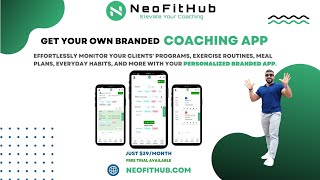 Tutorial On How To Launch Your Own Branded Online Coaching App With NeoFitHub Coaching Platform