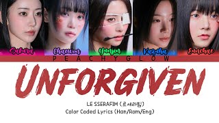 LE SSERAFIM (르세라핌) - Unforgiven Color Coded Lyrics (Han/Rom/…