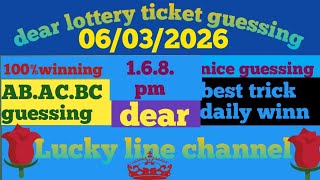 Dear lottery guessing 06/03/2026 Lucky Line channel #deardailyguessig #luckylinechannel