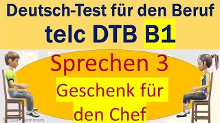 DTB B1 | Deutsch-Test für den Beruf B1 | Sprechen 3 | Gemeinsam etwas planen | Geschenk für den Chef