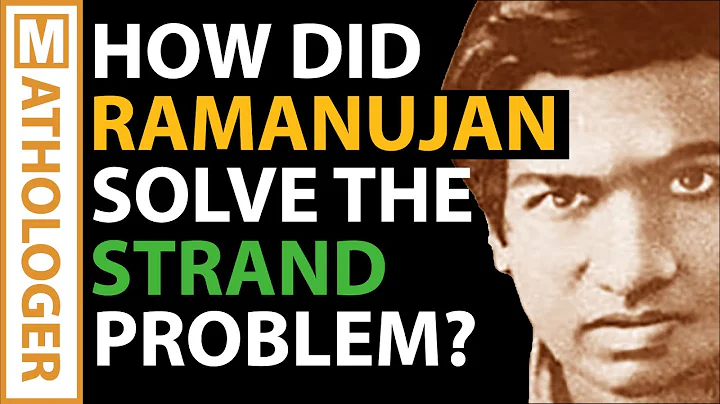 How did Ramanujan solve the STRAND puzzle?