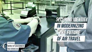 Securing Identity in Modernizing the Future of Air Travel