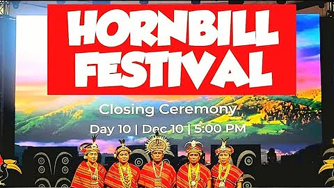 Nagaland Hornbill Festival 2025 | Closing Ceremony🤩🔥