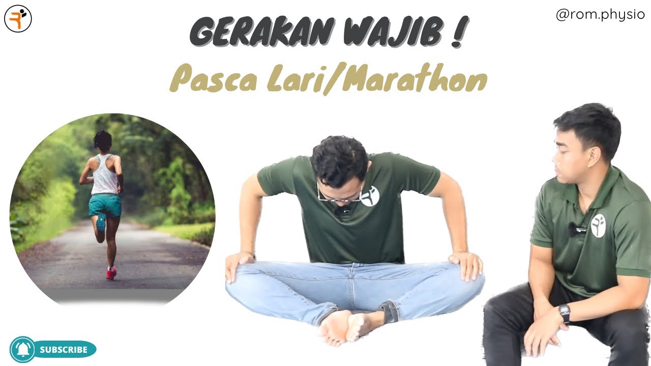 Lakukan Gerakan Ini Untuk Menghidari Nyeri Setelah Berlari/Marathon #romfis