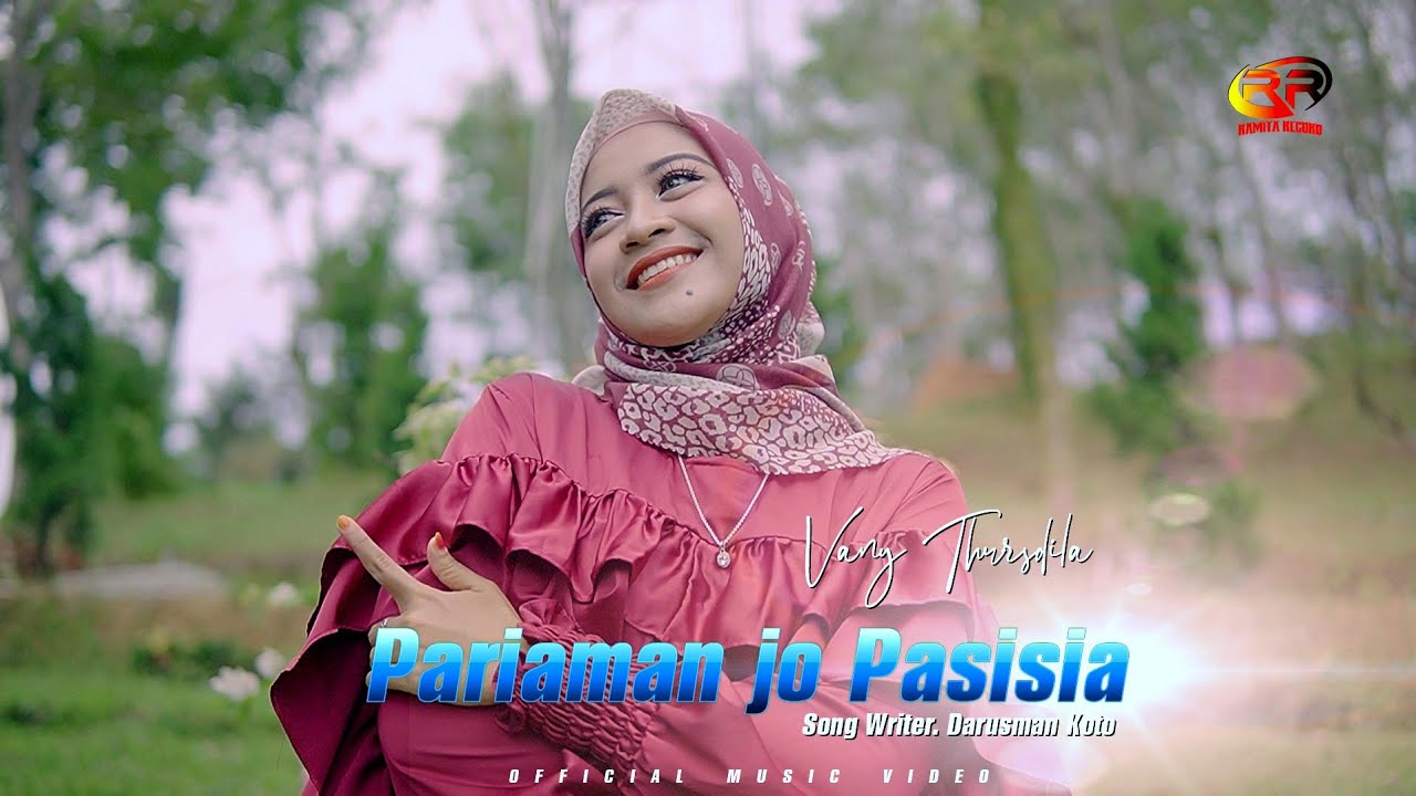 Pariaman Jo Pasisie - Vany Thursdila (Official Music Video)