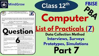 Computer Science PBA (Lecture 7) Data Collection Strategies |Practical Exam 2026 FBISE NBF Class 12