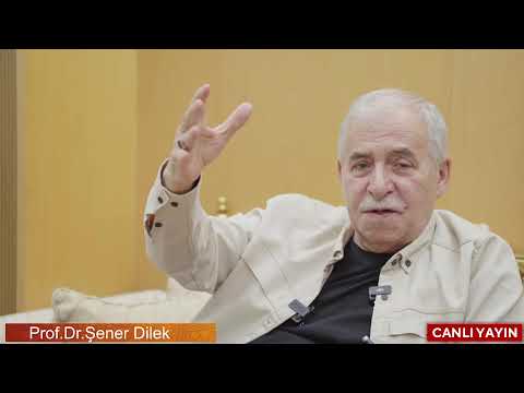 Prof.Dr. Şener DİLEK