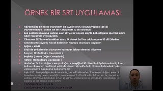 Odyolojide Konuşma Testleri Uygulaması Ve İşitme Cihazı Uygulamasındak Önemi