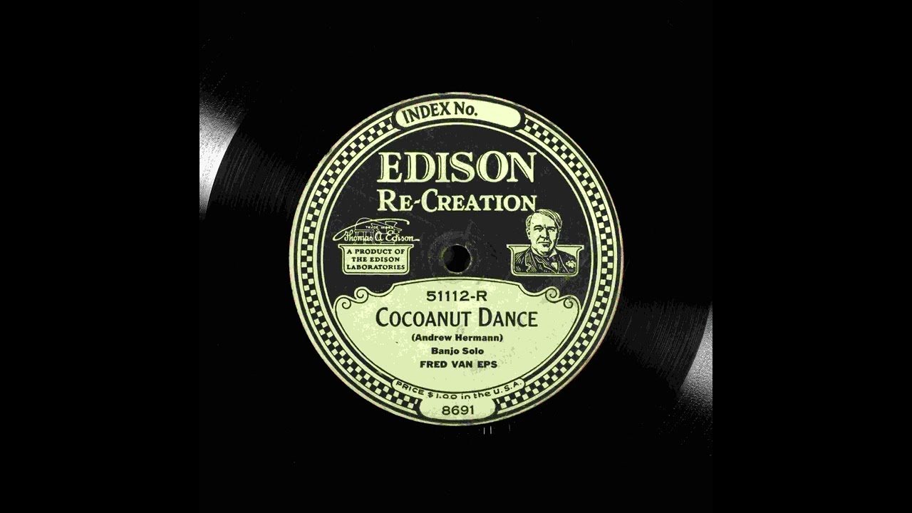 Mira Cocoanut Dance - Fred Van Eps en YouTube
