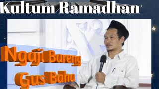 Kultum Singkat Ramadhan 2021 | Gus Baha | Makna Puasa
