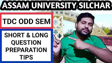 TDC short & long questions preparation tips | Cbcs Odd sem | Assam University | Pranoy Roy