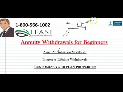 Annuity Withdrawal - Annuity Withdrawal for Dummies