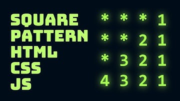 #54 Square Pattern | Asterisk Characters And Integers | HTML CSS JS | THINHPHAM