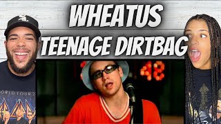 SO GOOD!| FIRST TIME HEARING Wheatus  - Teenage Dirtbag REACTION