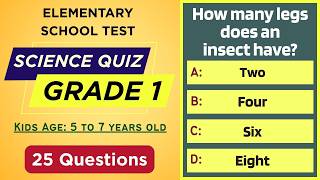 Basic Science Test for Grade 1 25 Engaging Questions for Kids to Learn and Enjoy Science Class 1