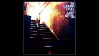 Video thumbnail of "Jazz Fusion - The Eleventh House feat. Larry Coryell - Titus"