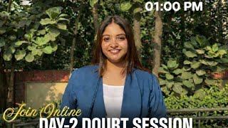 DOUBT SESSION After DAY 2