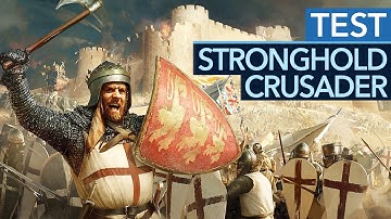 Das beste Stronghold ist jetzt NOCH besser - Stronghold Crusader: Definitive Edition im Test