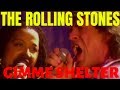 THE ROLLING STONES  ●  Gimme Shelter  ●  BEST VERSION EVER